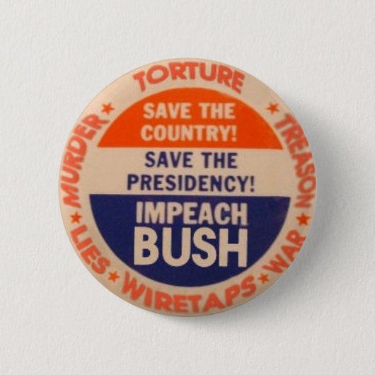 Badge Rond 5 Cm Attaquez le bouton de Bush (Devant)