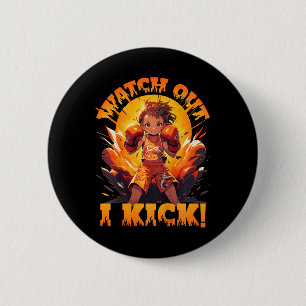 Badge Rond 5 Cm Attention - Je rue ! Boxe thaïlandaise Muay Thai K