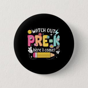 Badge Rond 5 Cm Attention Préscolaire Me Voici Premier Jour De Ren