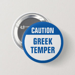 Badge Rond 5 Cm Attention Temper grec
