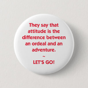 Badge Rond 5 Cm Attitude - différence entre l'épreuve et l'aventur