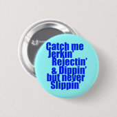 Badge Rond 5 Cm Attrapez-moi bleu de GILET DE CUIR (Devant & derrière)