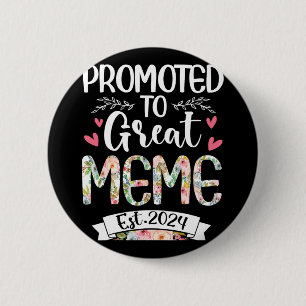 Badge Rond 5 Cm Au Grand Mème Est 2024 Fête des Mères