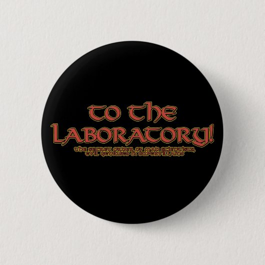 Badge Rond 5 Cm Au Laboratoire ! Épingles et boutons (Devant)