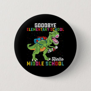 Badge Rond 5 Cm Au revoir école primaire, bonjour collège T Rex