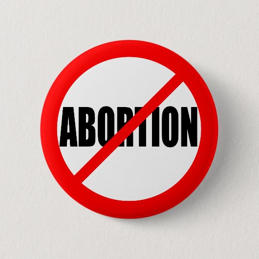 BADGE ROND 5 CM "AUCUN AVORTEMENT " (Devant)