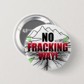 Badge Rond 5 Cm aucun bouton fracking (Devant & derrière)