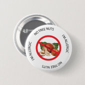 Badge Rond 5 Cm Aucun bouton Nuts d'alerte d'allergie d'arbre (Devant & derrière)