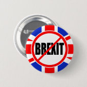 BADGE ROND 5 CM "AUCUN BREXIT " (Devant & derrière)