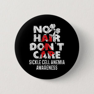 Badge Rond 5 Cm AUCUN Cheveux - Sickcell Anemia Sensibilisation So