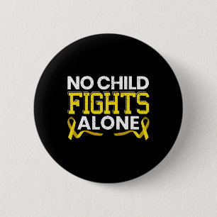 Badge Rond 5 Cm Aucun enfant ne combat seul Sensibilisation au can
