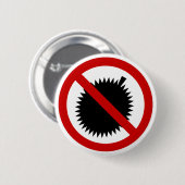 Badge Rond 5 Cm AUCUN Fruit Tropical Durian ⚠ signe thaï ⚠ (Devant & derrière)
