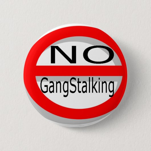 Badge Rond 5 Cm Aucun Gangstalking (Devant)
