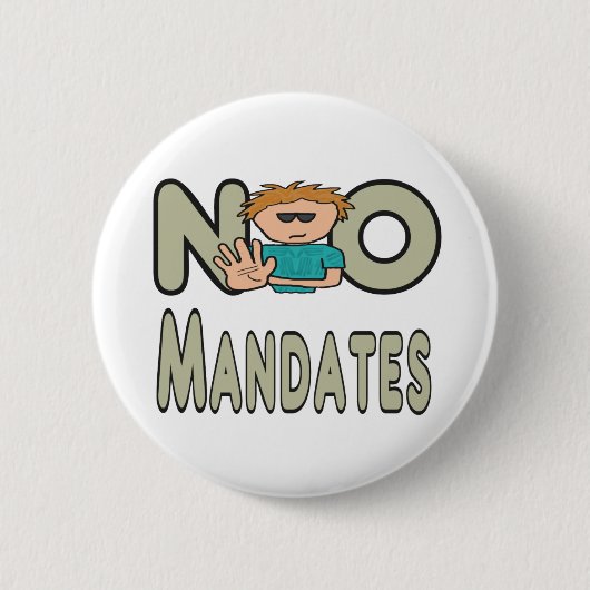 Badge Rond 5 Cm Aucun mandat (Devant)
