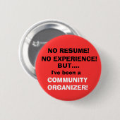 BADGE ROND 5 CM AUCUN RÉSUMÉ ! , AUCUNE EXPÉRIENCE ! (Devant & derrière)