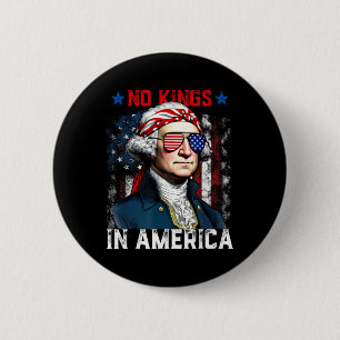 Badge Rond 5 Cm Aucun Rois En Amérique Depuis 1776 Chemise Usa 4E
