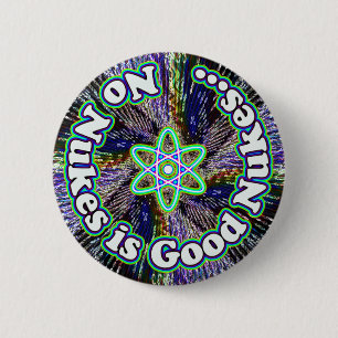 Badge Rond 5 Cm Aucune arme nucléaire n'est bon bouton d'armes