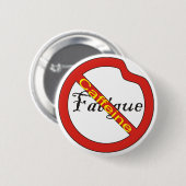 Badge Rond 5 Cm Aucune caféine de bouton de fatigue (Devant & derrière)