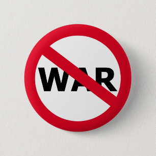 Badge Rond 5 Cm Aucune guerre