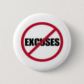 BADGE ROND 5 CM AUCUNES EXCUSES (Devant)