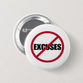 BADGE ROND 5 CM AUCUNES EXCUSES (Devant & derrière)