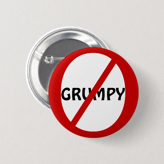 Badge Rond 5 Cm Aucuns grumpys (Devant & derrière)