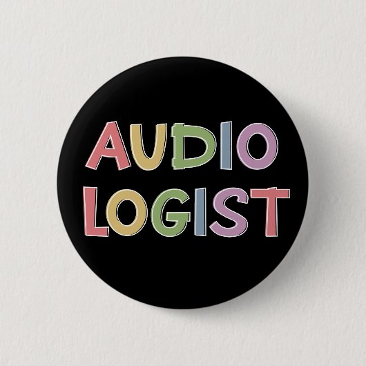 Badge Rond 5 Cm Audiologiste Docteur en audiologie Diplômes (Devant)