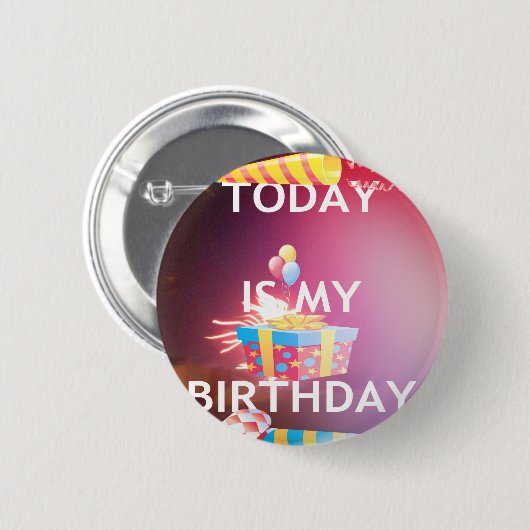 Badge Rond 5 Cm Aujourd'hui est mon art d'anniversaire (Devant & derrière)