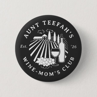 Badge Rond 5 Cm Auntie's Wine Club For Moms T-Shirt - White