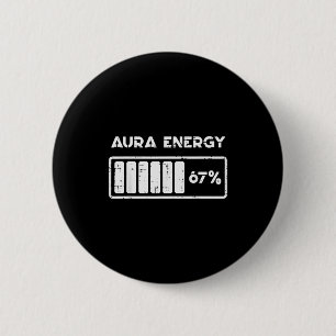 Badge Rond 5 Cm Aura Énergie 67 Pour Cent Drôle Numéro 6 7 Mème Fe