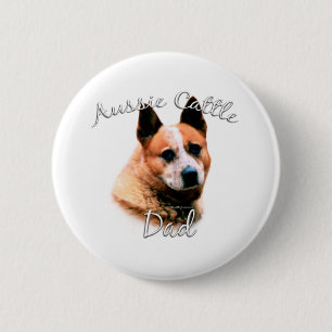 Badge Rond 5 Cm Australian Cattle Chien Papa 2