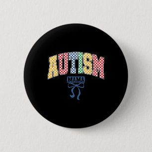 Badge Rond 5 Cm Autism Mama Maman Coquette Bow Sensibilisation sur
