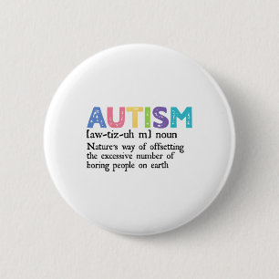 Badge Rond 5 Cm Autisme Définition Sensibilisation sur l'autisme A