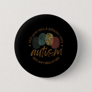 Badge Rond 5 Cm Autisme D'Empreinte Chaque Impression Raconte Une