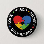 Badge Rond 5 Cm Autisme Enseignant Accepter Comprendre l'amour (Devant)