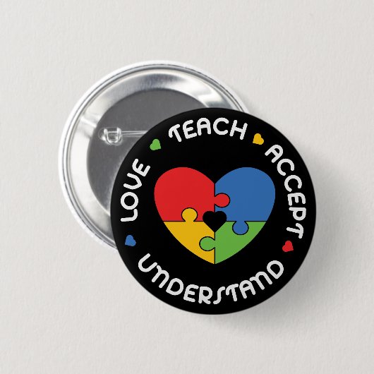 Badge Rond 5 Cm Autisme Enseignant Accepter Comprendre l'amour (Devant & derrière)