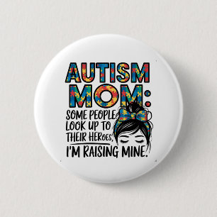 Badge Rond 5 Cm Autisme Maman Certaines personnes regardent vers l
