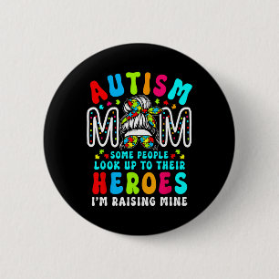 Badge Rond 5 Cm Autisme Maman Élever Héros Super Messy Bun Autisme
