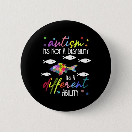 Badge Rond 5 Cm Autisme Pas un handicap C'est une capacité différe (Devant)