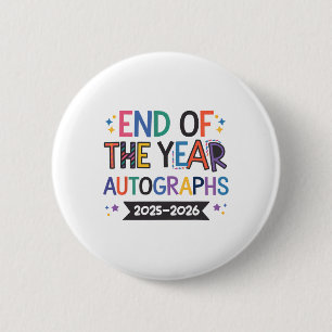 Badge Rond 5 Cm Autographes de fin d'année 2025-2026 Dernier jour