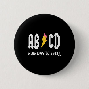Badge Rond 5 Cm Autoroute Pour Spell Pencil Enseignant Amp; Étudia