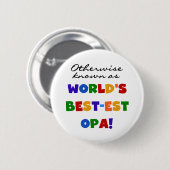 Badge Rond 5 Cm Autres T-shirts et cadeaux Opa (Devant & derrière)