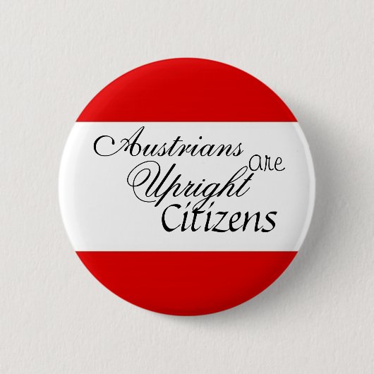 Badge Rond 5 Cm Autrichiens sont les citoyens droits (Devant)