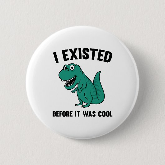 Badge Rond 5 Cm Avant C'Était Cool (Devant)