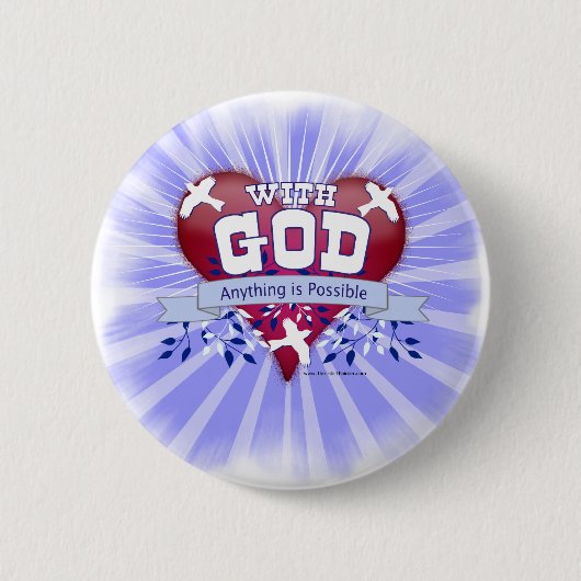 Badge Rond 5 Cm Avec Dieu tout est possible (Devant)