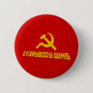Badge Rond 5 Cm Avec le socialisme, tout le monde gagne ! Satire d