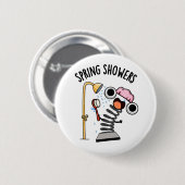 Badge Rond 5 Cm Averses de printemps Saison drôle Pun  (Devant & derrière)