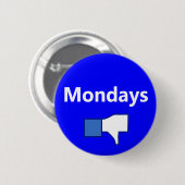Badge Rond 5 Cm Aversion, lundi - bouton (texte blanc) (Devant & derrière)