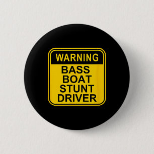 Badge Rond 5 Cm Avertissement B Chauffeur de départ de bateau Pêch