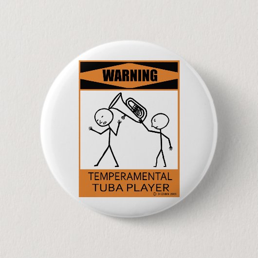 Badge Rond 5 Cm Avertissement Joueur Temperamental Tuba (Devant)